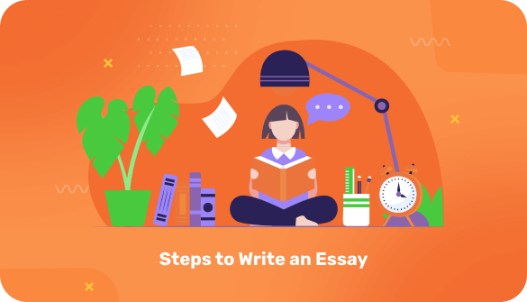 Steps to Write an Essay