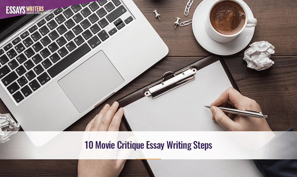 10 Movie Critique Essay Writing Steps
